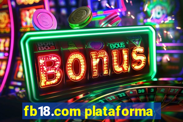 fb18.com plataforma